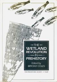 Wetland Revolution in Prehistory