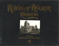 Ruins of Angkor Cambodia in 1909