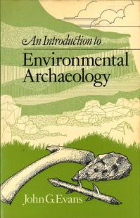 An Introduction to Environmental Archaeology ڡѡХå