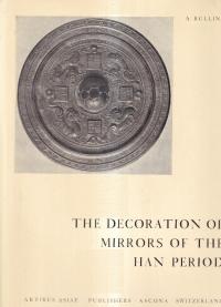 The Decoration of Mirrors of the Han Period