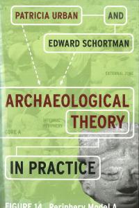 Archaeological Theory in Practice ペーパーバック