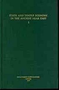 State and Temple Economy in the Ancient Near East : Proceedings of the International Conference: set,1,2