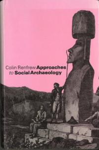 Approaches to Social ArchaeologyϡɥС
