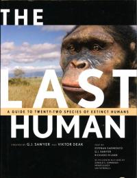 The Last Human: A Guide to Twenty-Two Species of Extinct Humans