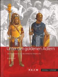 Unter den goldenen Adlern: Der Waffenschmuck des römischen Imperiums(ɤβ:ʼ)