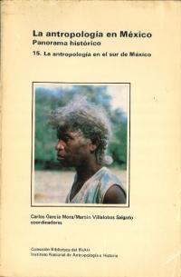La Antropología en el sur de México(ᥭο)
